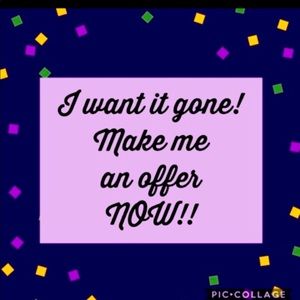 I will consider All reasonable offers!